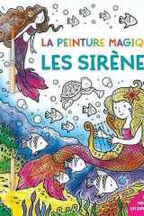 Les sirènes - La peinture magique - dès 5 ans cover image