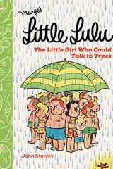 Little Lulu: The Little Girl Who Could Talk to Trees cover image