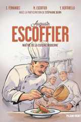 Auguste Escoffier: Maître de la cuisine moderne cover image