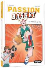 Passion Basket - Le film de sa vie - Tome 4 cover image