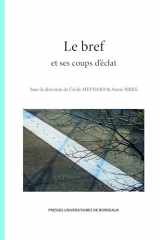 Le bref et ses coups d’éclat cover image