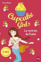 Cupcake Girls - Tome 1 La rentrée de Katie - Prix découverte cover image