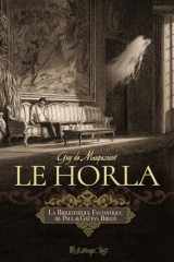 La Bibliothèque Fantastique de Paul et Gaëtan Brizzi - Le Horla cover image