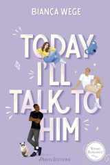 Today i'll talk to him tome 1: TODAY cover image