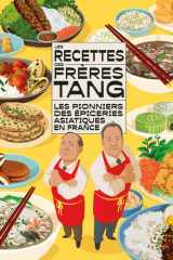 Les recettes des Frères Tang - Les pionniers des épiceries asiatiques en France cover image