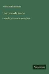 Una balsa de aceite - comedia en un acto y en prosa cover image