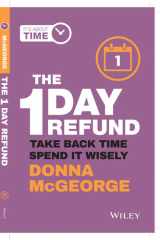The 1 Day Refund Take Back Time, Spend it Wisely cover image