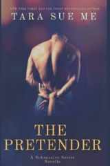 The Pretender: A Submissive Series Novella cover image