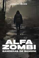 Alfa Zombi - Banderas de Sangre cover image