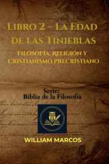 Libro 2 - La Edad Media - Filosofía, religión y cristianismo precristiano cover image