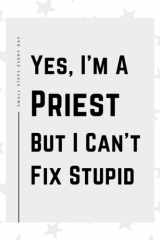 Priest Gifts: Blank Lined Journal Notebook, an Appreciation Thank You and Funny Gift for Priests cover image