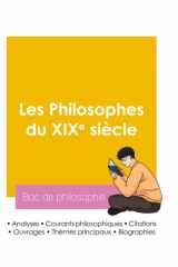 Réussir son Bac de philosophie 2026: Analyse des philosophes du XIXe siècle (French Edition) cover image