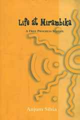 Life at Mirambika (A Free Progress School) cover image