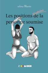 Les positions de la personne soumise (L'ABC du BDSM) (French Edition) cover image