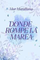 Donde rompe la marea cover image