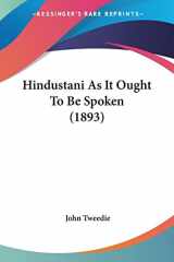 Hindustani As It Ought To Be Spoken (1893) (Hindi and English Edition) cover image