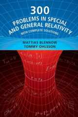 300 Problems in Special and General Relativity With Complete Solutions cover image