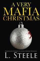 A Very Mafia Christmas: Standalone Enemies to Lovers Holiday Romance (The Sovranos) cover image