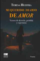 Mi querido diario de amor - Versos de desvelo, pérdida y esperanza cover image