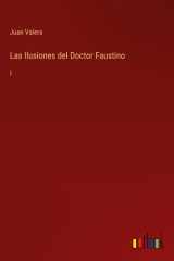 Las Ilusiones del Doctor Faustino - I cover image