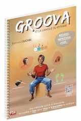 GROOVA ET LA LANGUE DU RYTHME cover image