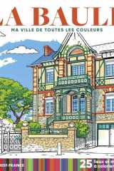 La Baule - Ma ville de toutes les couleurs cover image