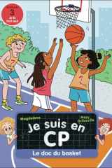 Je suis en CP - Le doc du basket: Niveau 3 cover image