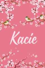 Kacie: Cute Personalized Notebook With Name For Kacie | Great Journal Gift Idea, 6x9, 120 Pages cover image