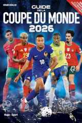 Guide de la Coupe du monde 2026 cover image