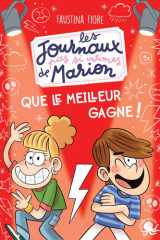 Les Journaux (pas si) intimes de Marion - Que le meilleur gagne ! cover image