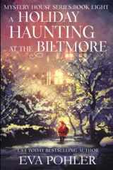 A Holiday Haunting at the Biltmore cover image