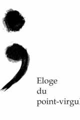 Eloge du point-virgule (French Edition) cover image