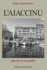 L'Ajaccinu: Ajaccio et son parler cover image
