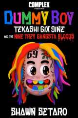 Complex Presents Dummy Boy Tekashi 6ix9ine and The Nine Trey Gangsta Bloods cover image