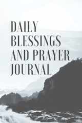 Daily Blessings and Prayer Journal: Blank lined 120 page notebook cover image