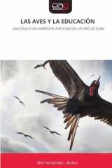 Las Aves Y La Educación (Spanish Edition) cover image