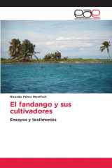 El fandango y sus cultivadores: Ensayos y testimonios (Spanish Edition) cover image