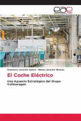 El Coche Eléctrico: Una Apuesta Estratégica del Grupo Volkswagen (Spanish Edition) cover image