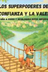LOS SUPERPODERES DE LA CONFIANZA Y LA VALENTÍA (Spanish Edition) cover image