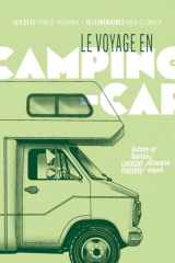 Le voyage en camping-car - Les clés pour se préparer / 15 itinéraires pour se lancer cover image