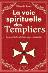 La voie spirituelle des Templiers cover image