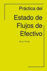 Práctica del estado de flujos de efectivo (Spanish Edition) cover image