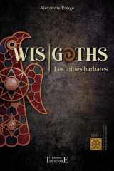 Wisigoths - Les initiés barbares Tome 1 cover image