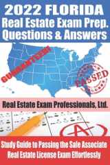 2022 Florida Real Estate Exam Prep Questions & Answers: Study Guide to Passing the Sales Associate Real Estate License Exam Effortlessly cover image