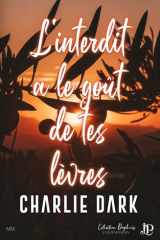 L'interdit a le goût de tes lèvres cover image