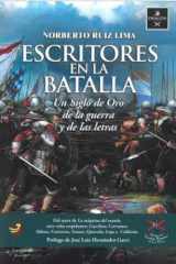 Escritores en la Batalla: El siglo de oro de la guerra y las letras cover image