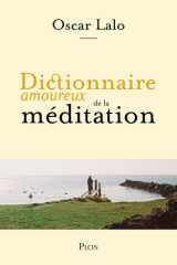 Dictionnaire amoureux de la méditation cover image