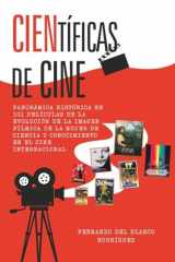 Científicas de cine: Panorámica histórica en 101 películas de la evolución de la imagen fílmica de la mujer de ciencia y conocimiento en el cine internacional cover image