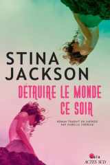 Détruire le monde ce soir cover image
