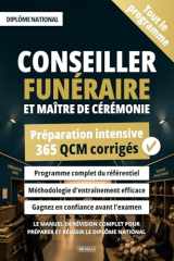 Conseiller funéraire et maître de cérémonie - 365 QCM corrigés: Le manuel de révision complet pour préparer et réussir le diplôme national (French Edition) cover image